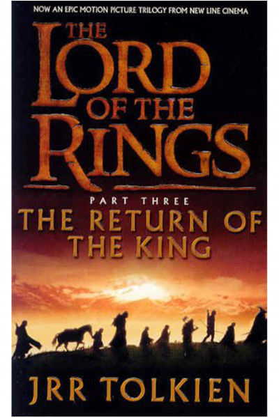 The Lord of the Rings : The Return of the King The Lord of the Rings : The Return of the King