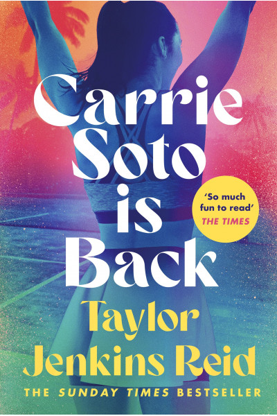 Carrie Soto Is Back Carrie Soto Is Back