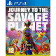 جورني تو ذا سافج بلانت ps4